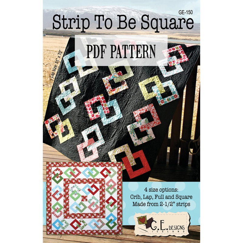 Strip To Be Square Quilt Pattern PDF 150