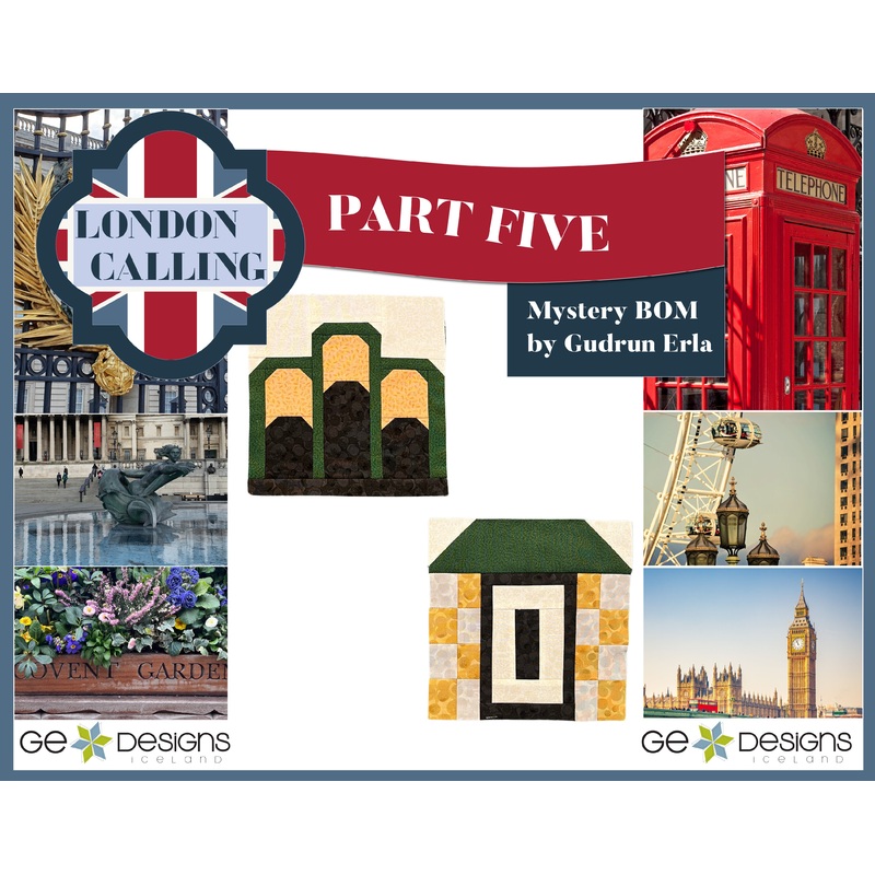 London Calling -Mystery Block of the Month - Part 5