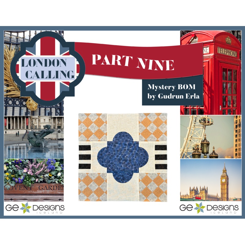 London Calling -Mystery Block of the Month - Part 9