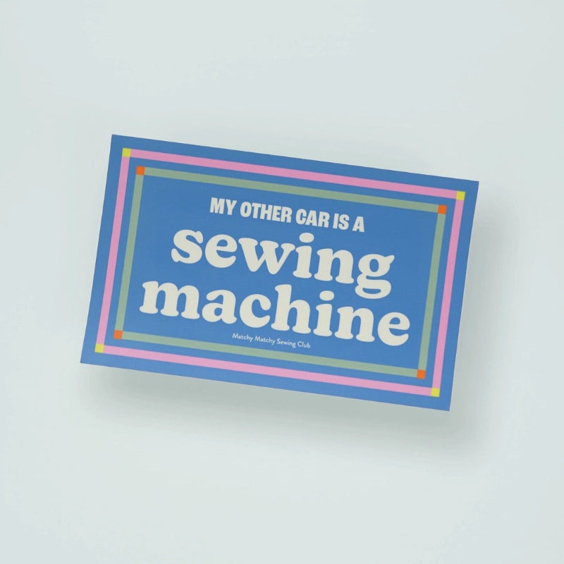 My Other Car Is A Sewing Machine Bumper Sticker
