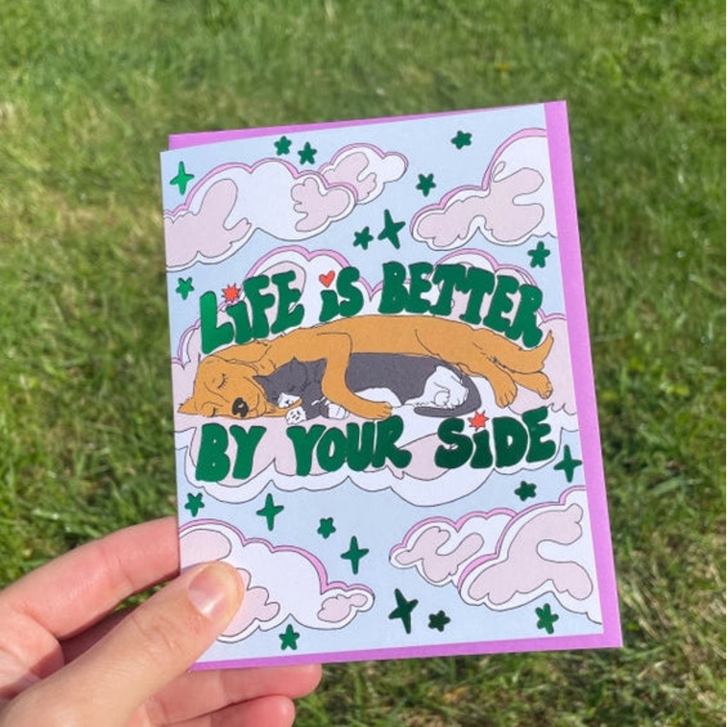Life Is Better By Your Side Card