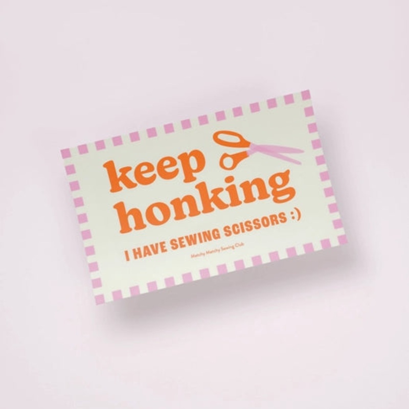 Keep Honking Bumper Sticker