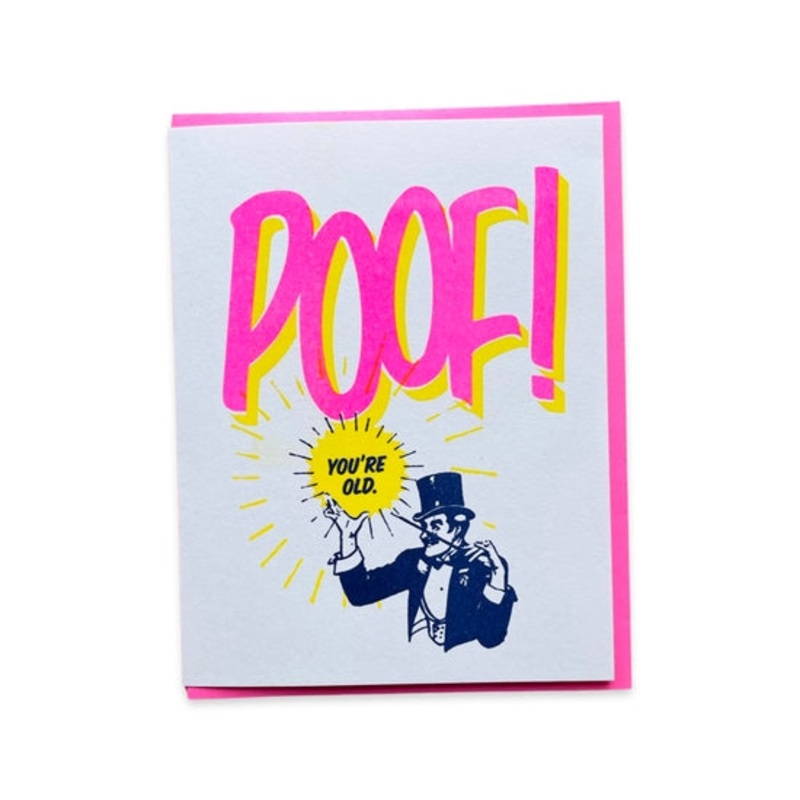 Poof! You're Old! Card
