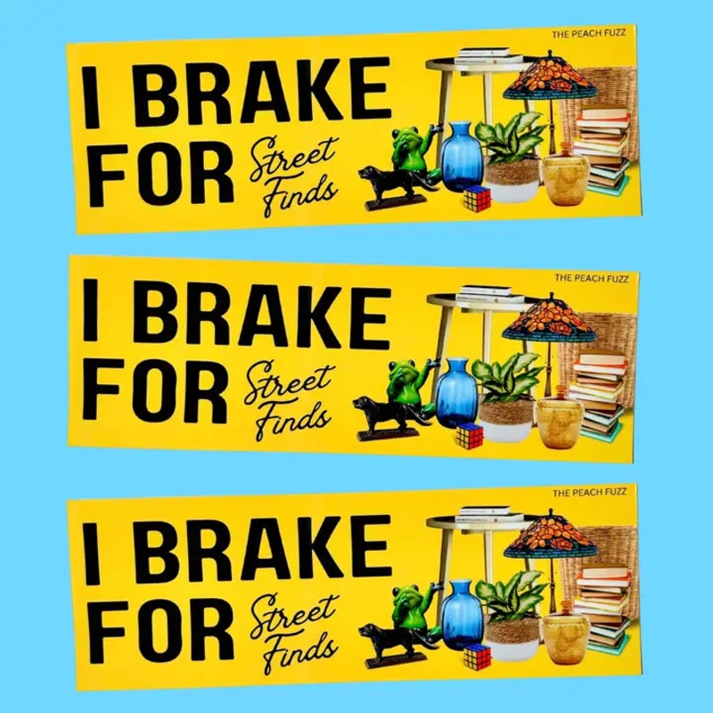 Street Finds Bumper Sticker