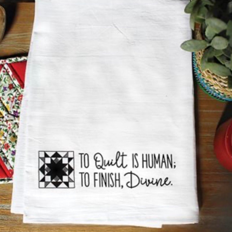 Tea Towel - To Quilt is Human