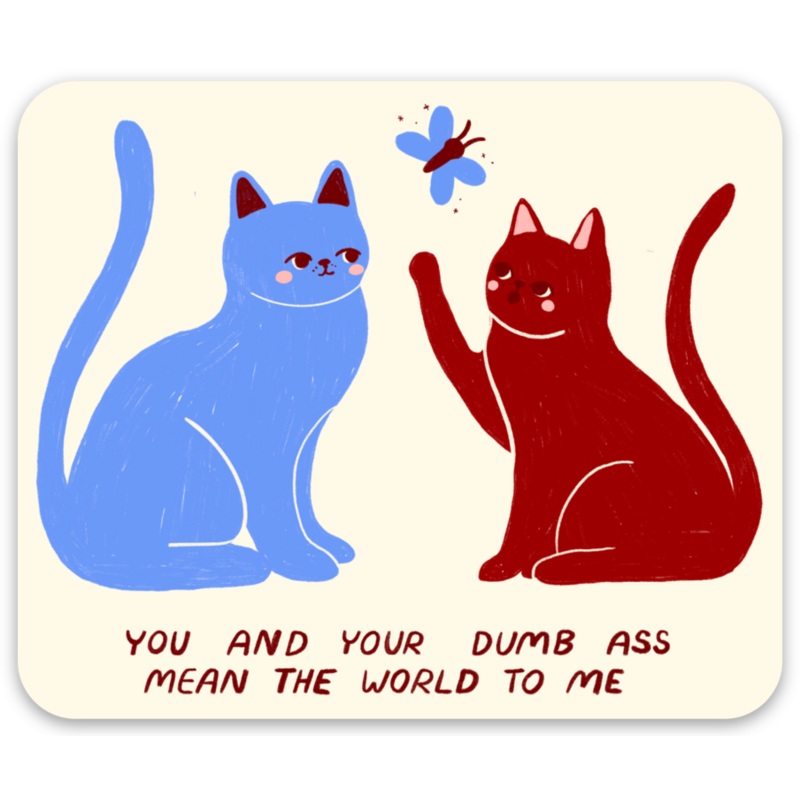 Mean The World Sticker