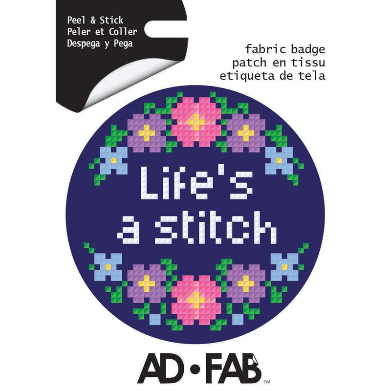 Adhesive Fabric Badge - Life's a Stitch