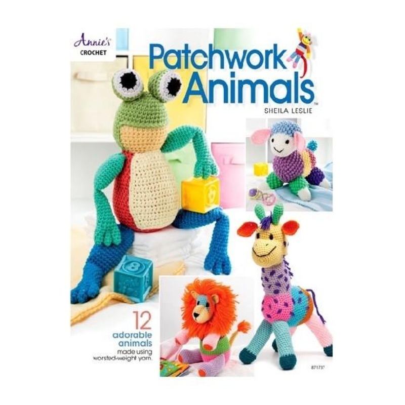 Patchwork Animals Crochet Pattern Book by Sheila Leslie