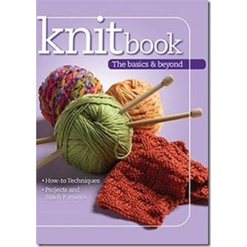 Knitbook: The Basics & Beyond (Soft Cover)