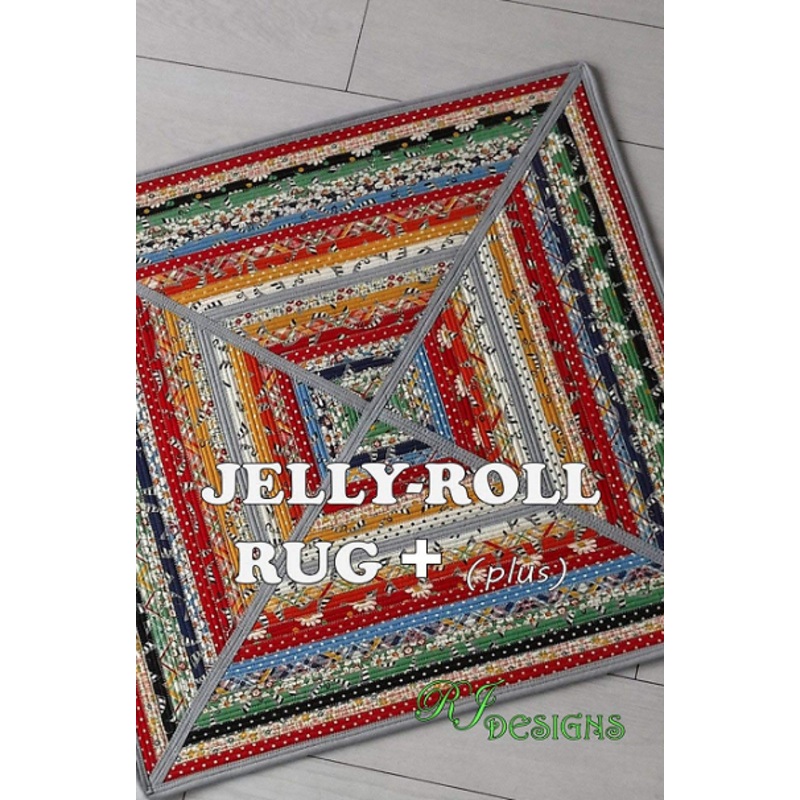 Jelly Roll Rug + (Plus) Pattern by Roma Lambson of RJ Designs