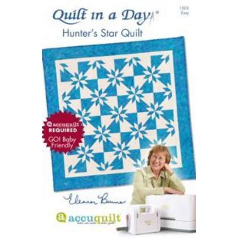 Hunters Star Quilt Pattern by Quilt In a Day CLEARANCE