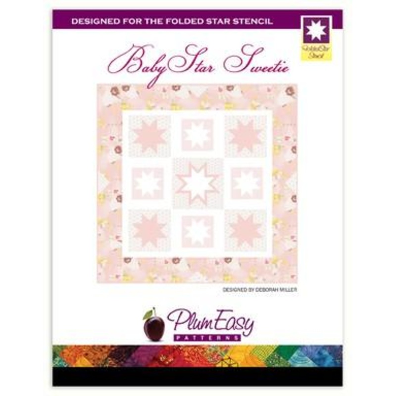 Babystar Sweetie - Baby Quilt Pattern (Uses With The Folded Star Stencil/Ruler - By PlumEasy