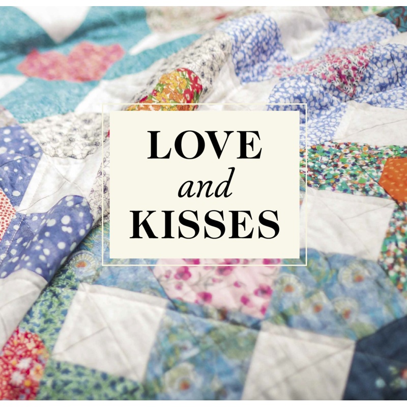 Love and Kisses quilt pattern