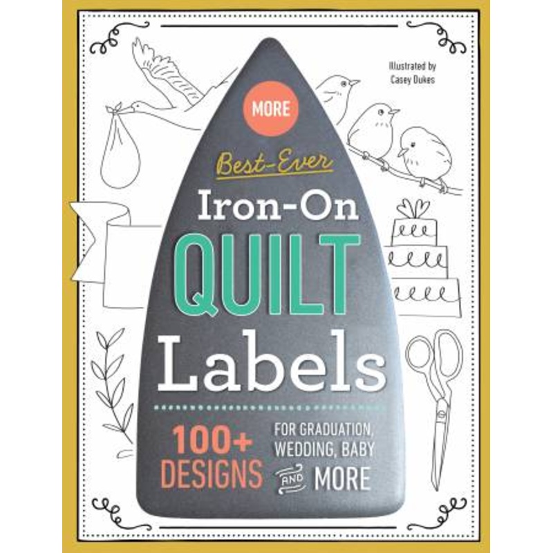 More Best-Ever Iron-On Quilt Labels (20451)