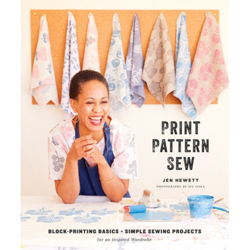 Print Pattern Sew - Jen Hewett