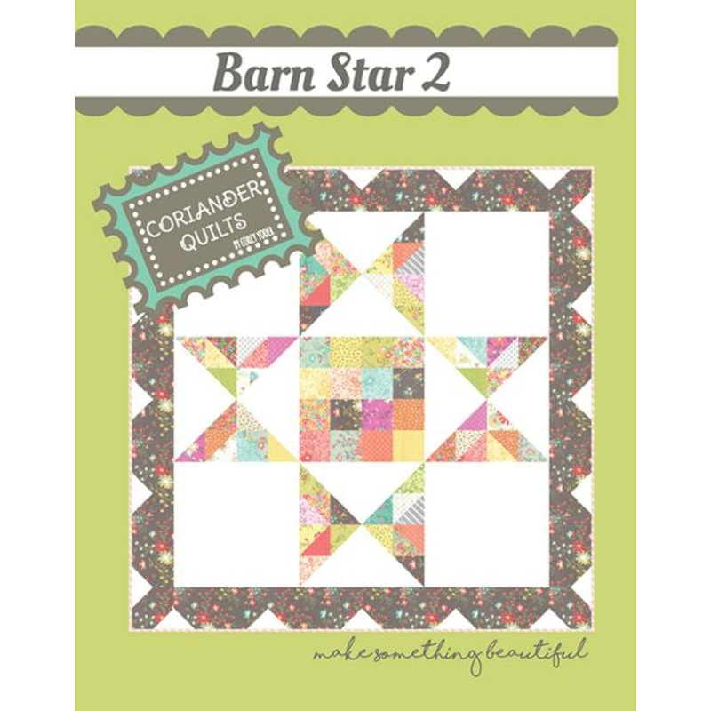 BARN STAR 2 Quilt Pattern by Coriander Quilts