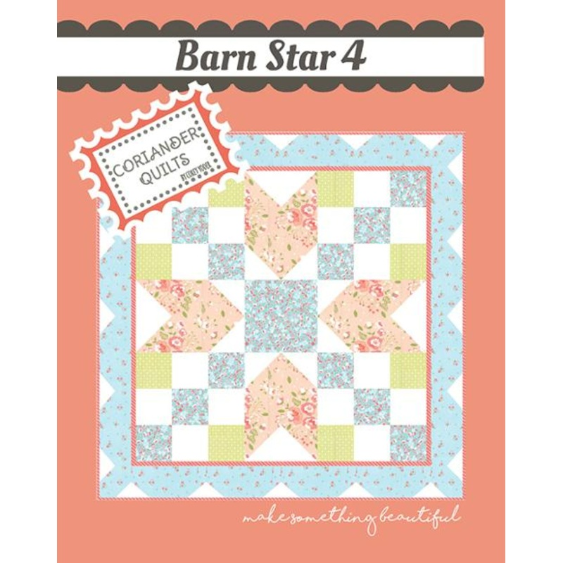 BARN STAR 4 Quilt Pattern by Coriander Quilts