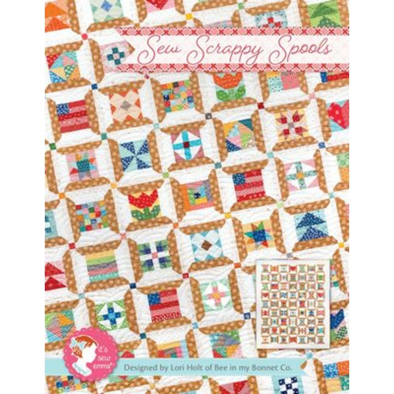 SEW SCRAPPY SPOOLS Quilt Pattern