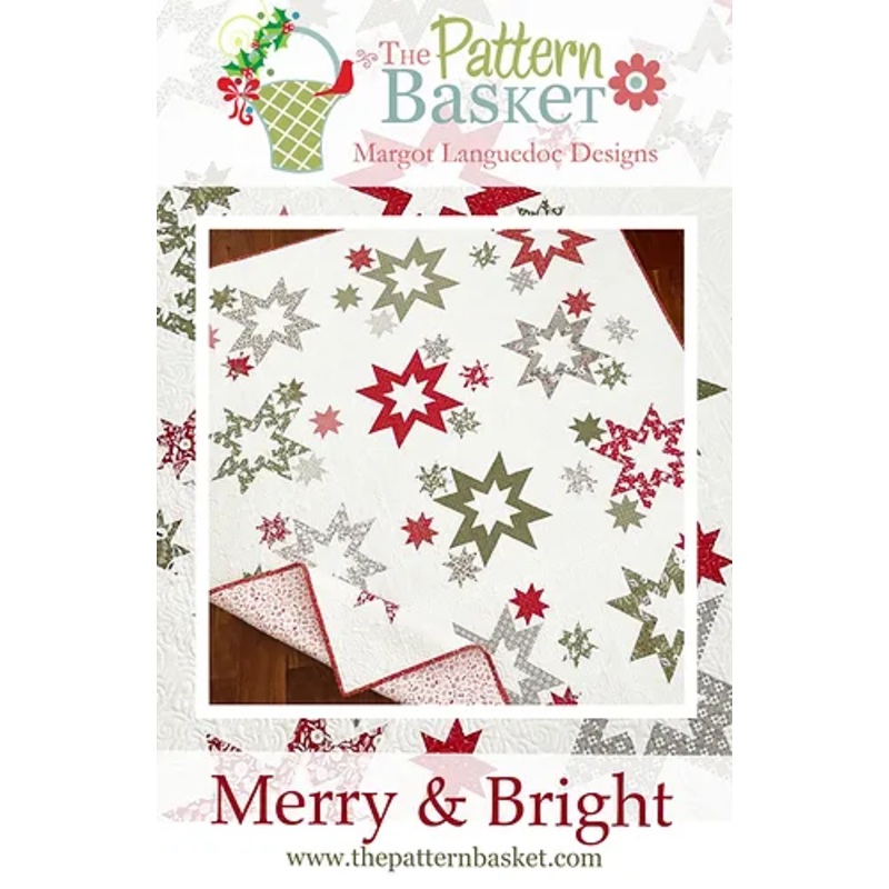 MERRY & BRIGHT Quilt Pattern by The Pattern Basket