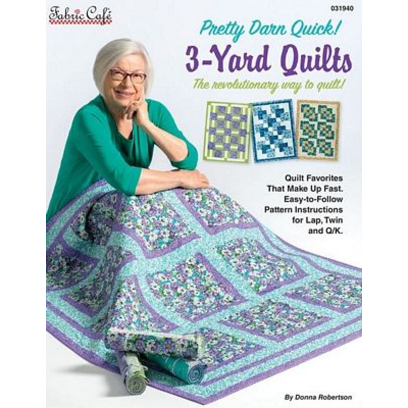 Pretty Darn Quilck 3-Yard Quilts Pattern Book