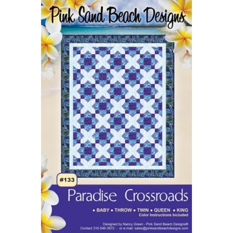 PARADISE CROSSROADS Quilt Pattern