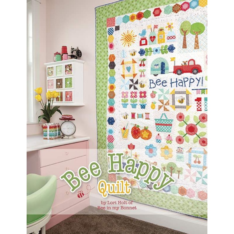 BEE HAPPY Quilt Pattern by Lori Holt