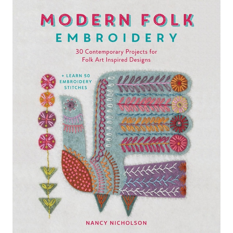 Modern Folk Embroidery - Nancy Nicholson