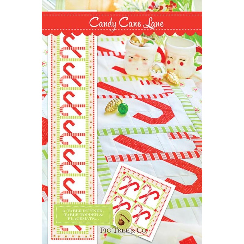 CANDY CANE LANE Quilt Pattern by Fig Tree Quilts