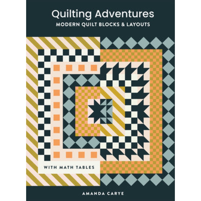 Quilting Adventures - Amanda Carye