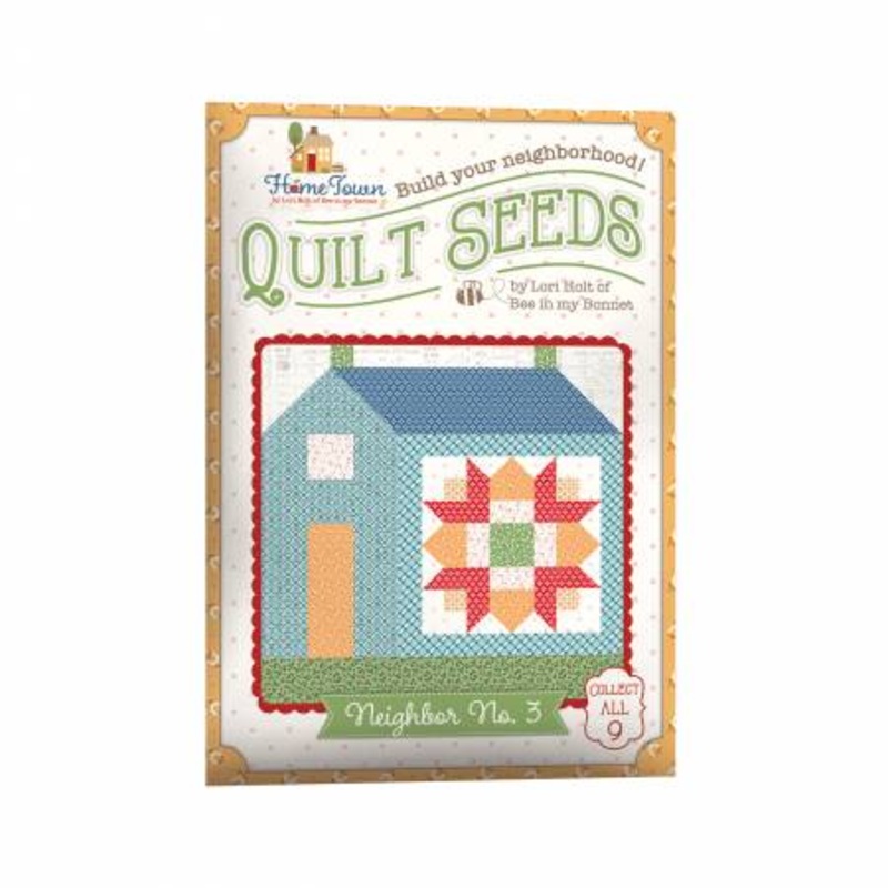 Pattern - Quilt Seeds - Home Town Neighbor - No. 3