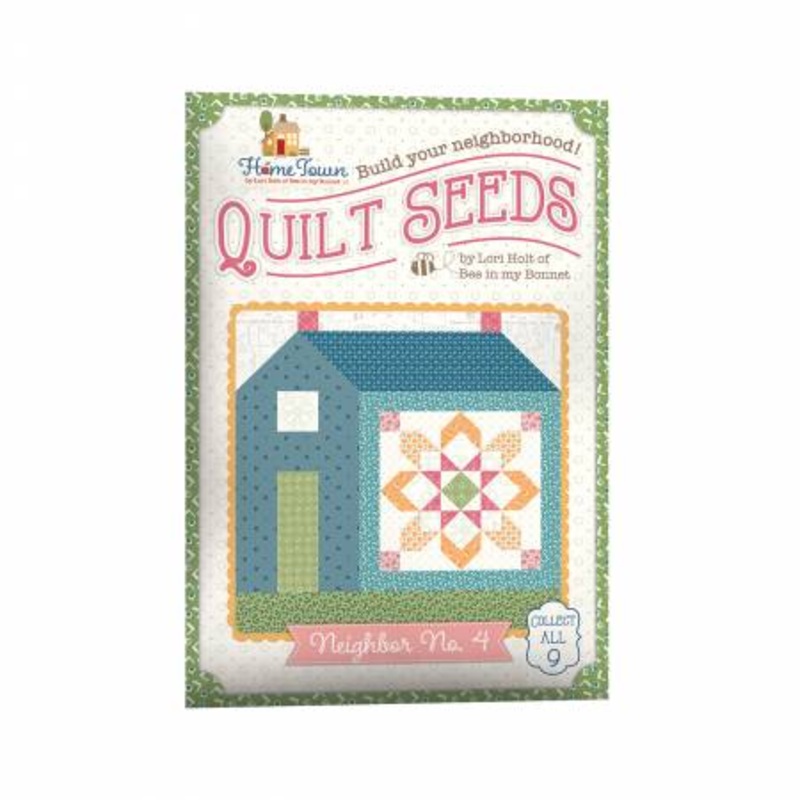 Pattern - Quilt Seeds - Home Town Neighbor - No. 4