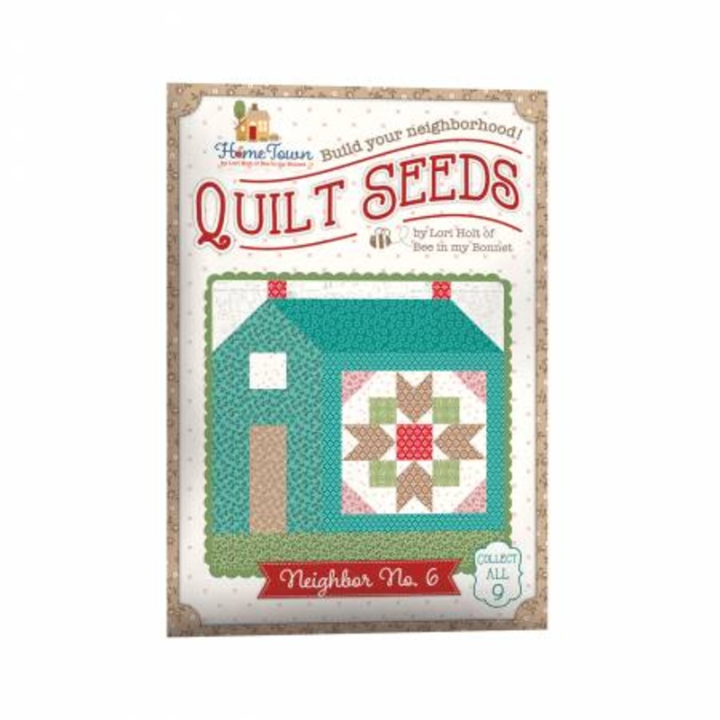 Pattern - Quilt Seeds - Home Town Neighbor - No. 6