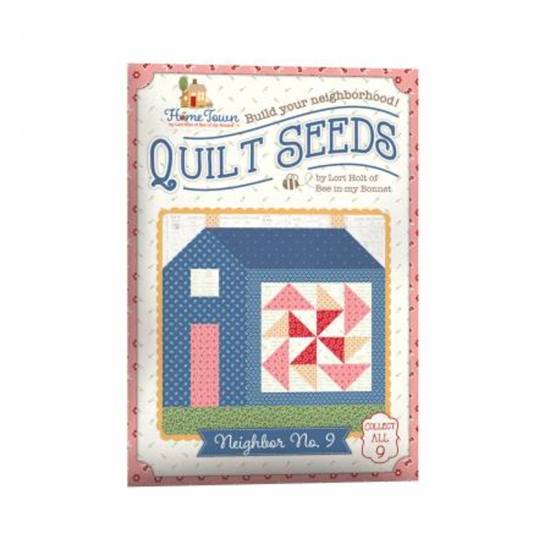 Pattern - Quilt Seeds - Home Town Neighbor - No. 9