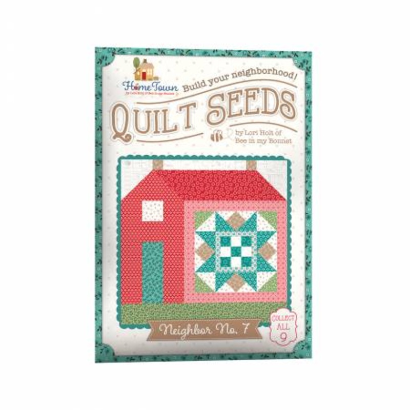 Pattern - Quilt Seeds - Home Town Neighbor - No. 7