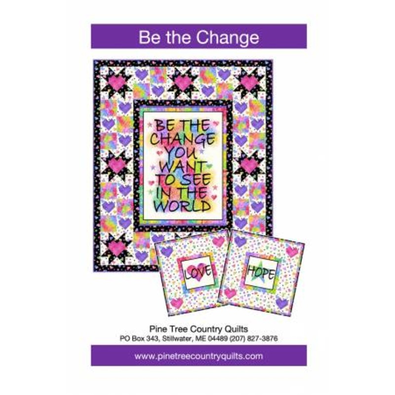 Pattern Be the Change Quilt & Pillows PT2020