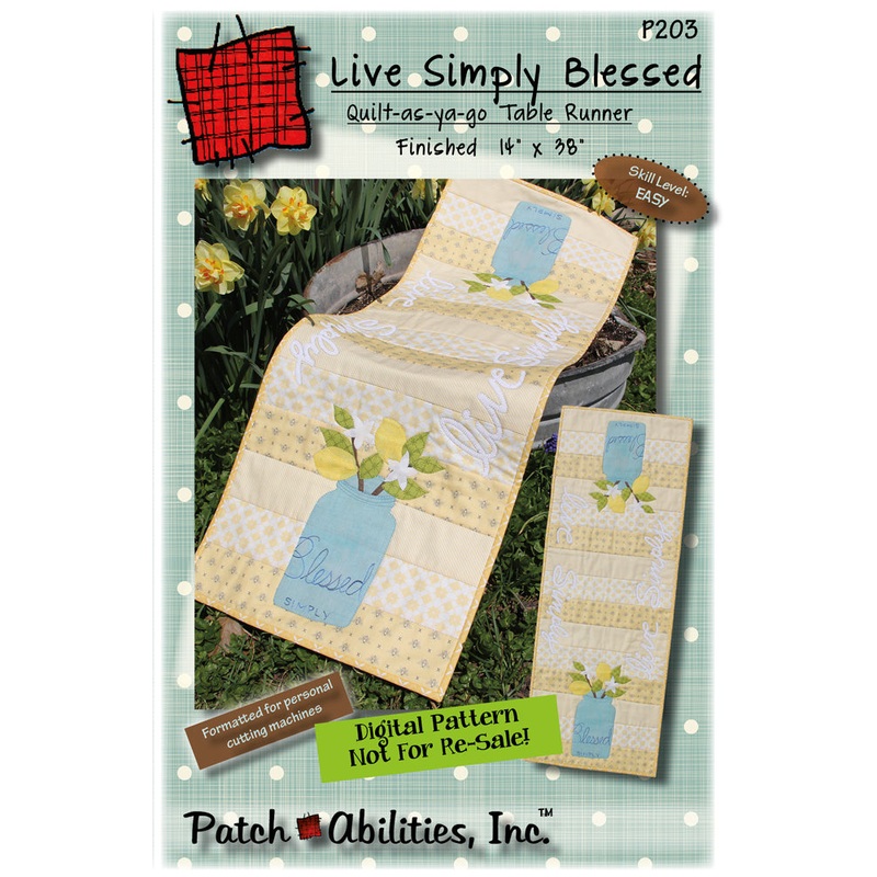 Pattern Patch-Abilities Live Simply Blessed Table Runner P203 - DIGITAL DOWNLOAD