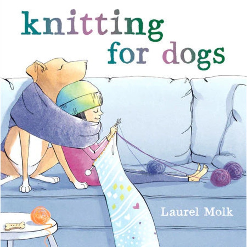 Knitting for Dogs by Laurel Molk