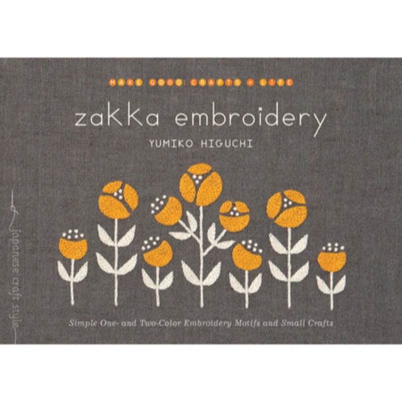 Zakka Embroidery by Yumiko Higuchi