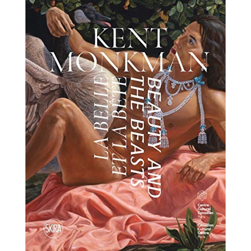 Kent Monkman - La Belle et la Bete (CATALOGUES D'EXPOSITION) Beauty and the Beast