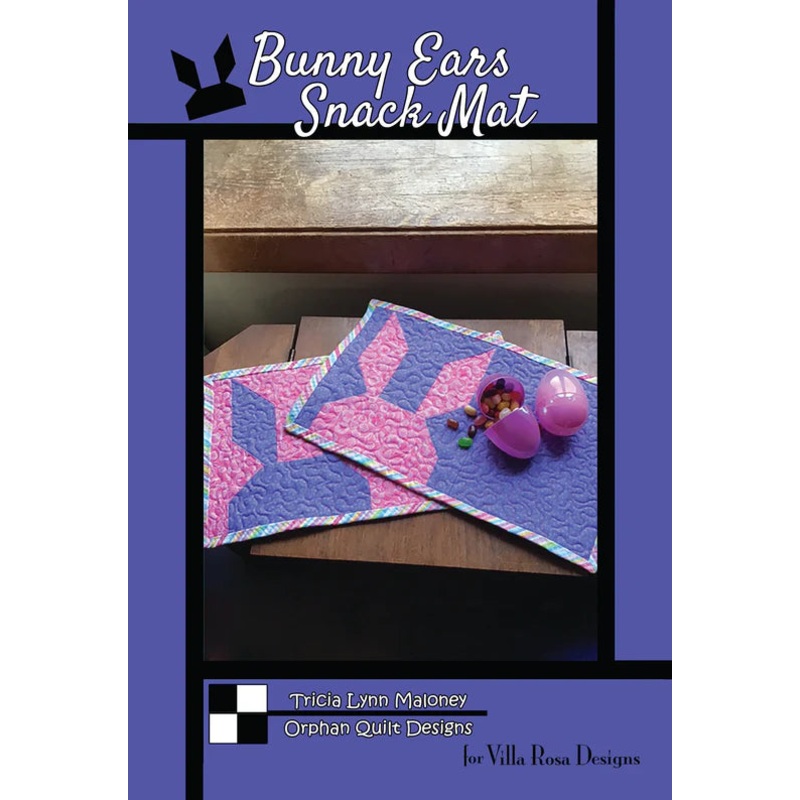 Villa Rosa - Orphan Quilts BUNNY EARS SNACK MAT 8x14 (makes 2) Pattern