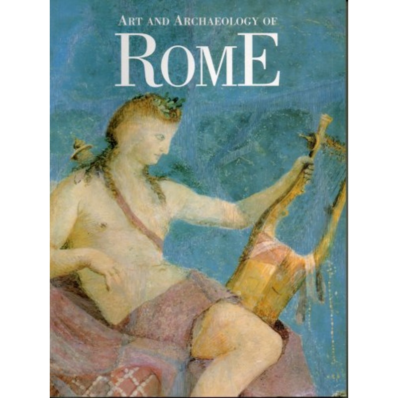 Art and Archaeology of Rome