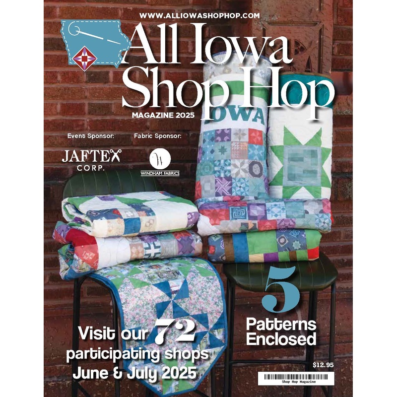 Available Now  2025 All Iowa Shop Hop Magazine