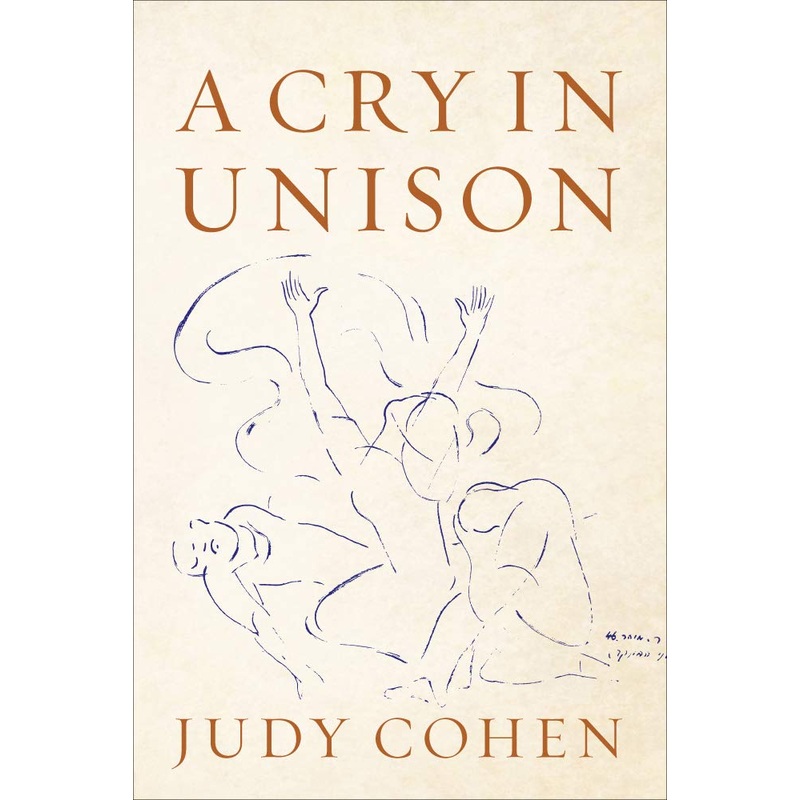 A Cry in Unison (The Azrieli Series of Holocaust Survivor Memoirs, 66)