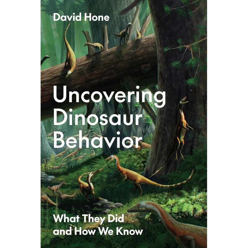 Uncovering Dinosaur Behavior: What They Did and How We Know