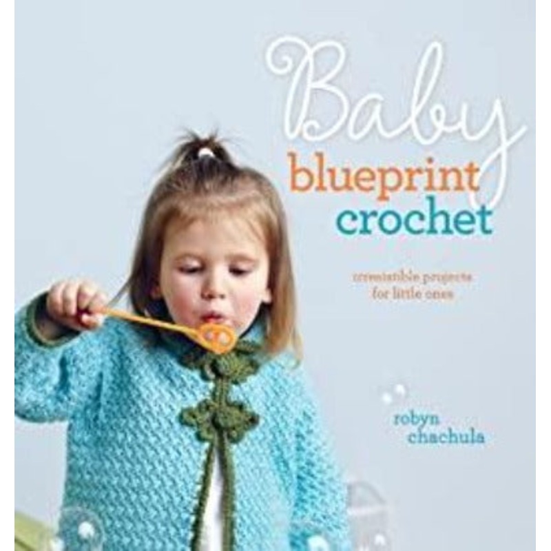 Baby Blueprint Crochet