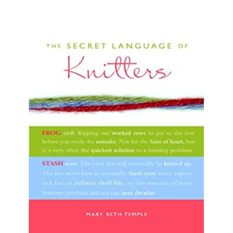 The Secret Language of Knitters