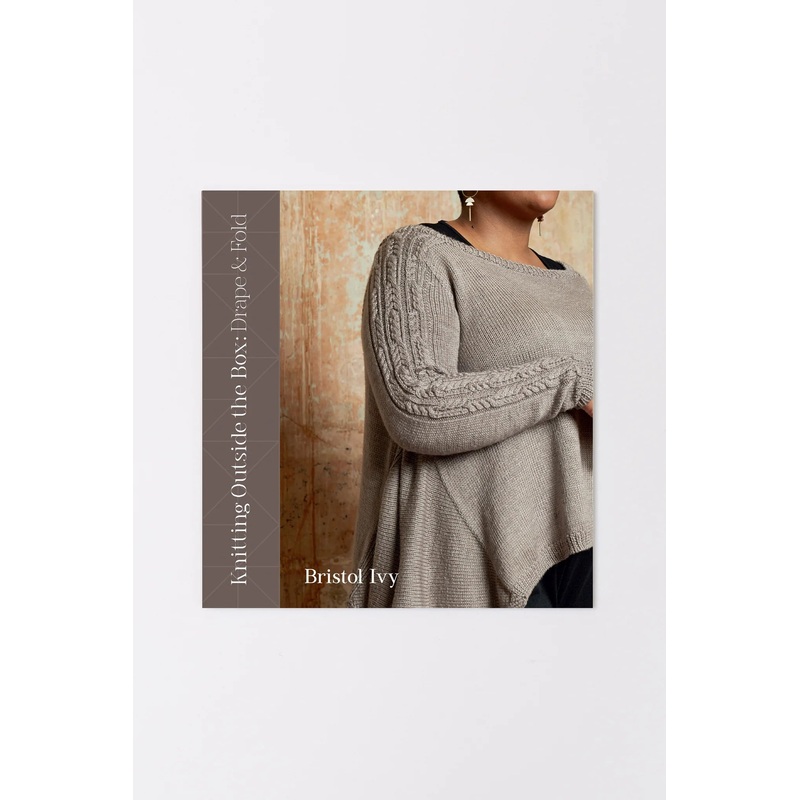 Knitting Outside the Box : Drape & Fold