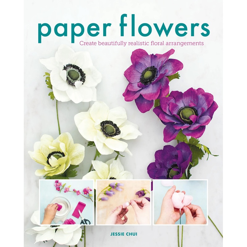 Paper Flowers - Jessie Chui