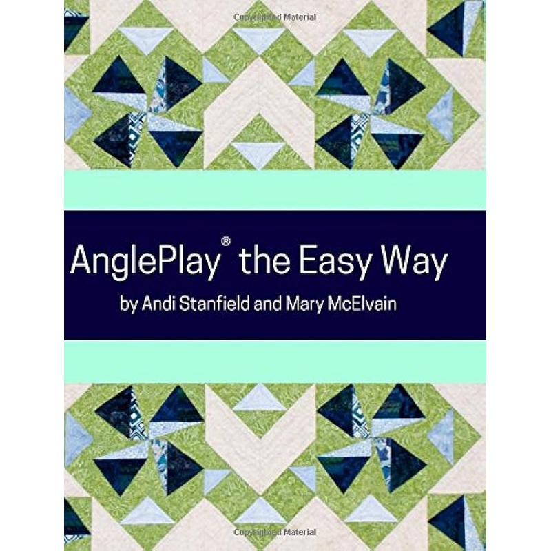 AnglePlay the Easy Way Quilting Book