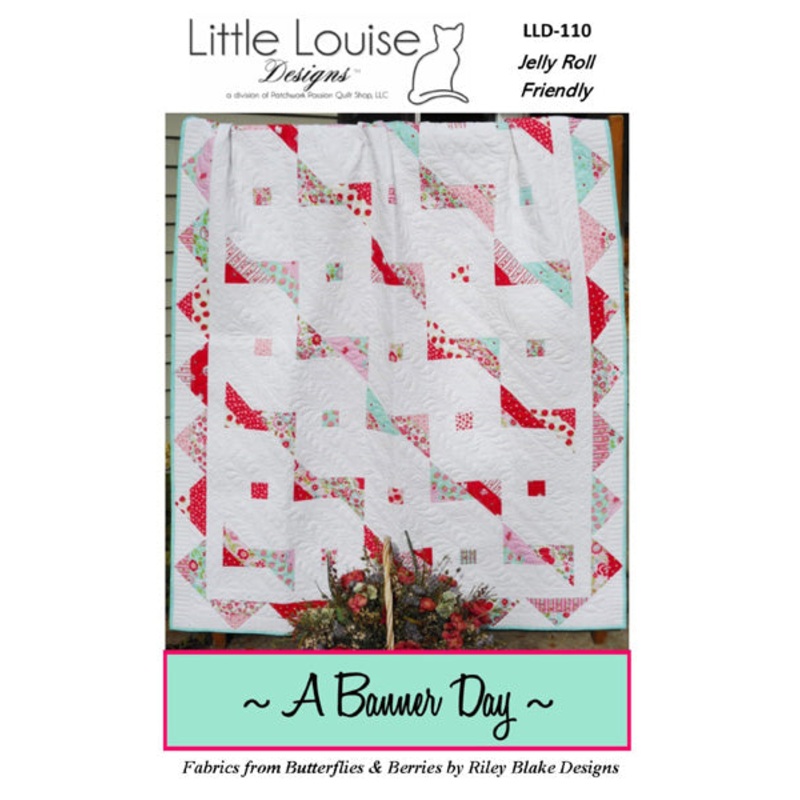 A Banner Day Quilt Pattern